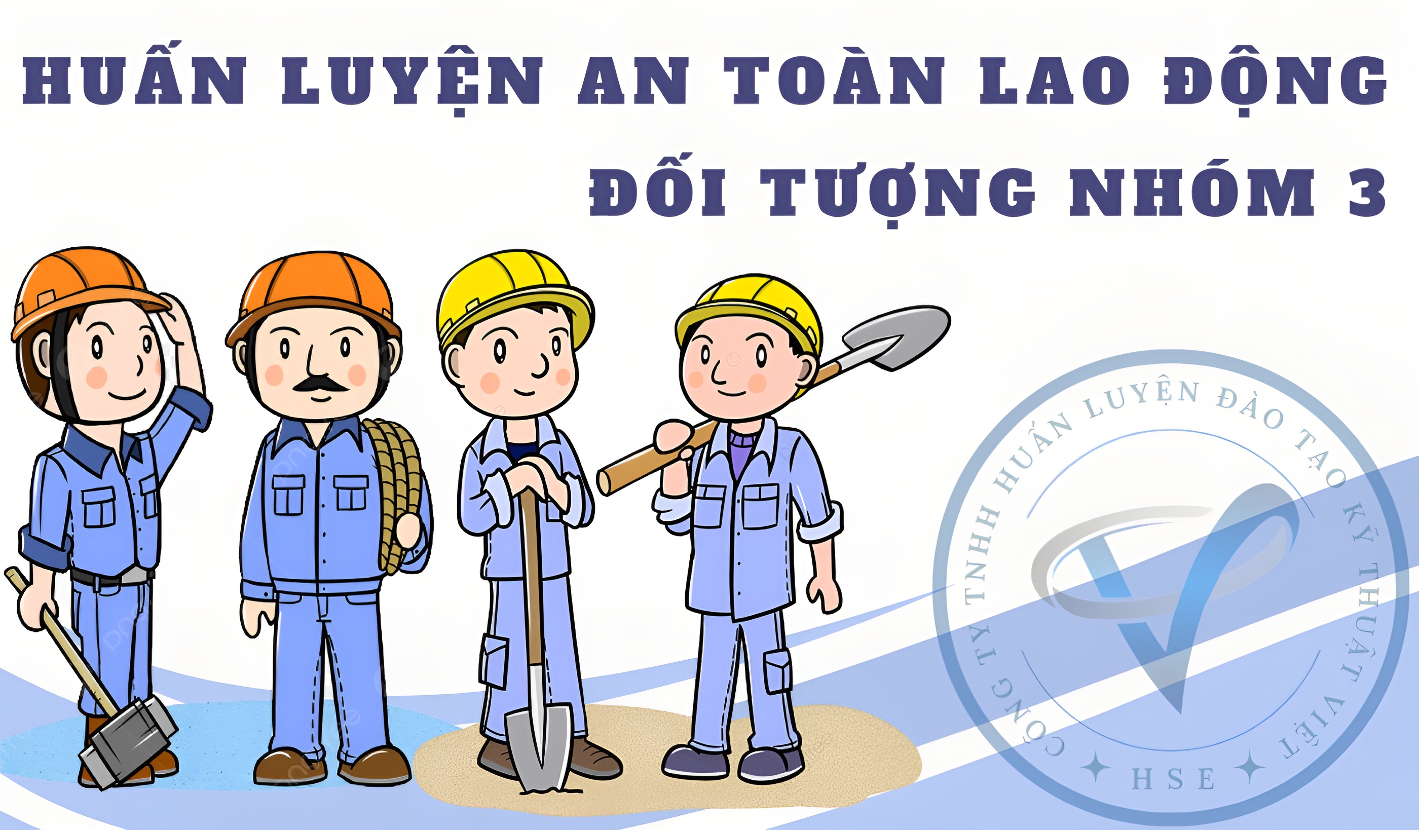 huan-luyen-an-toan-lao-dong-nhom-3
